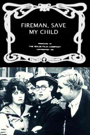 Fireman Save My Child Poster
