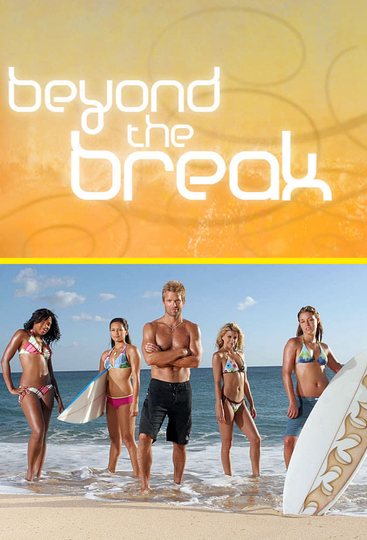 Beyond the Break Poster