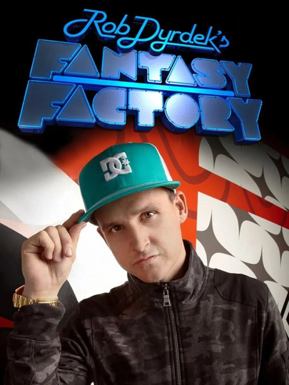 Rob Dyrdek's Fantasy Factory Poster