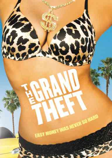 The Grand Theft Poster