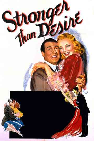 Stronger Than Desire Poster