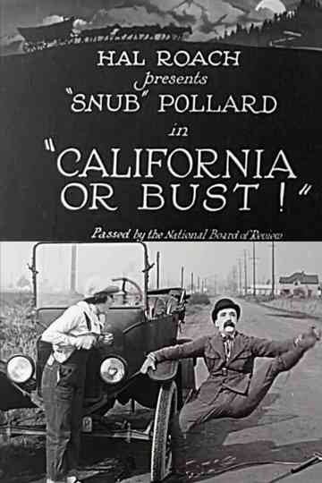 California or Bust Poster