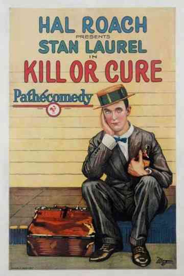 Kill or Cure Poster