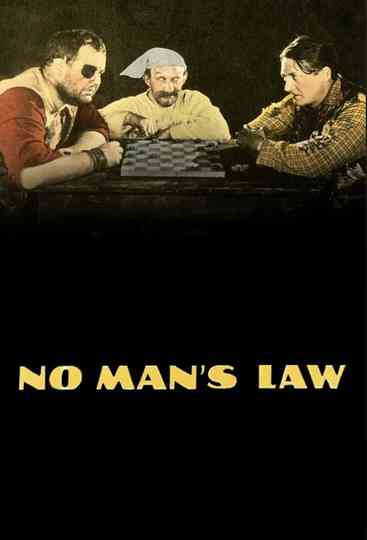 No Man's Law Poster