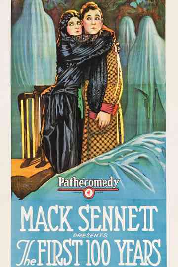 The First 100 Years Poster