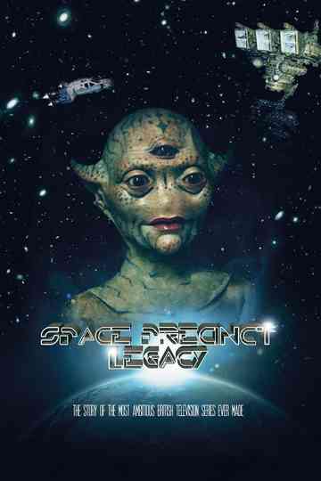 Space Precinct Legacy Poster
