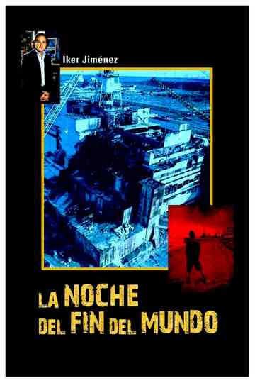 La noche del fin del mundo Poster
