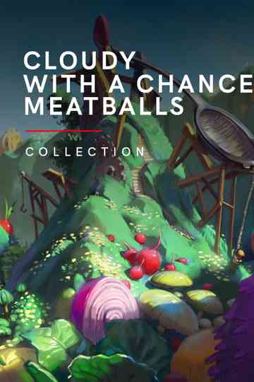 Cloudy with a Chance of Meatballs Collection Poster