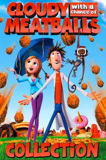 Cloudy with a Chance of Meatballs Collection Poster