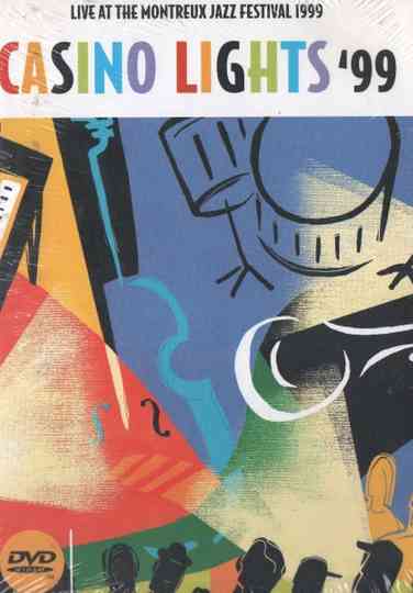 Casino Lights '99 - Live At The Montreux Jazz Festival Poster