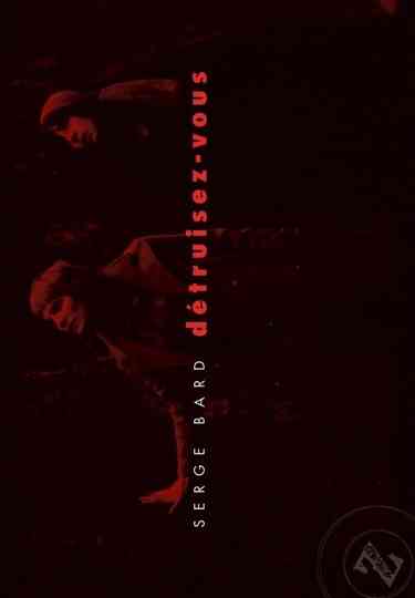 Destroy Yourselves Poster