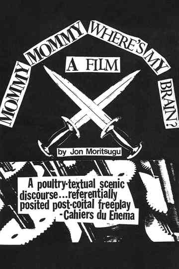 Mommy Mommy Where's My Brain? poster