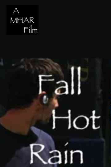 Fall Hot Rain Poster