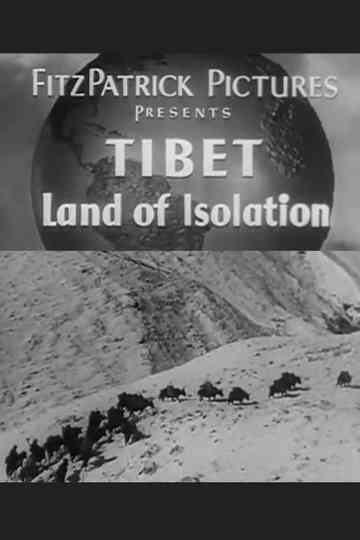 Tibet Land of Isolation Poster