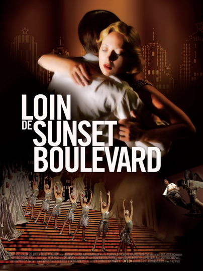 Far from Sunset Boulevard Poster