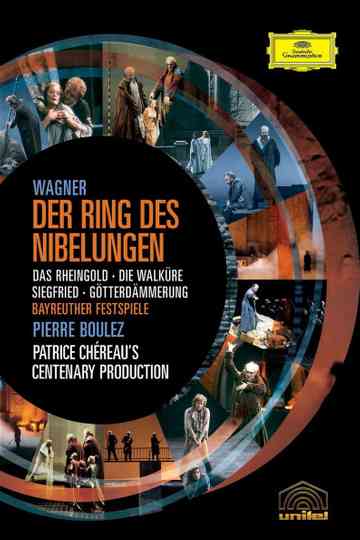 Wagner: Der Ring des Nibelungen - Boulez, Chéreau Poster