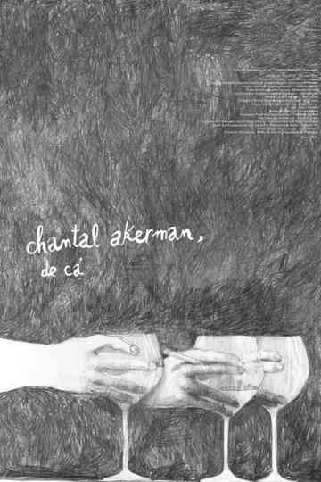 Chantal Akerman From Here Poster