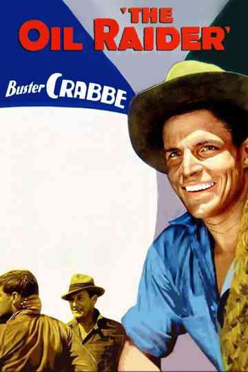 The Oil Raider Poster