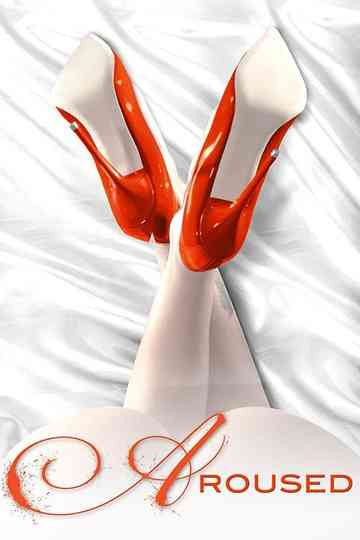 Aroused Poster