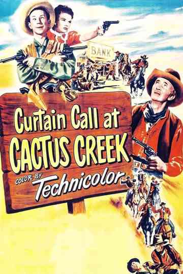 Curtain Call at Cactus Creek Poster