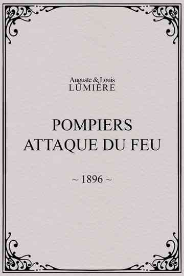 Pompiers attaque du feu poster
