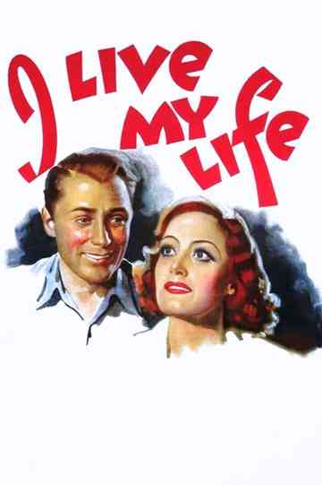 I Live My Life Poster
