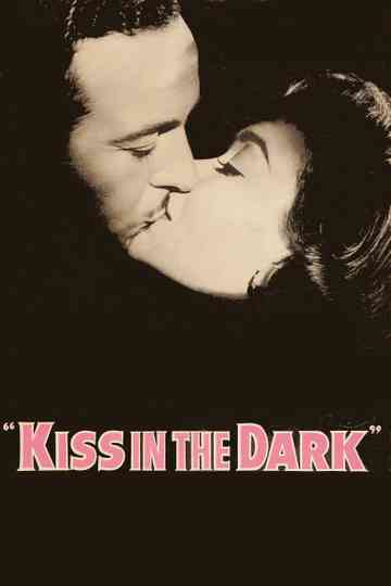 A Kiss in the Dark Poster