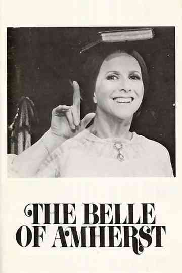 The Belle of Amherst Poster