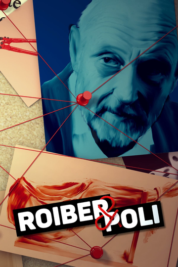 Roiber und Poli Poster