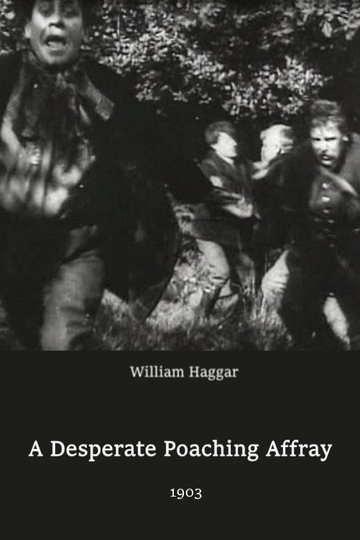 A Desperate Poaching Affray Poster