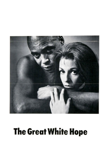 The Great White Hope Poster