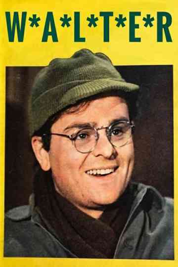 W*A*L*T*E*R poster
