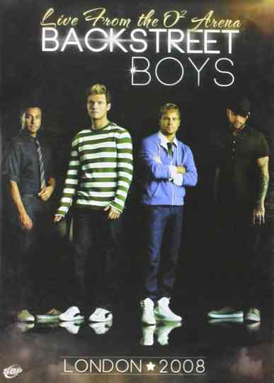 Backstreet Boys: Live From The O2 Arena, London Poster