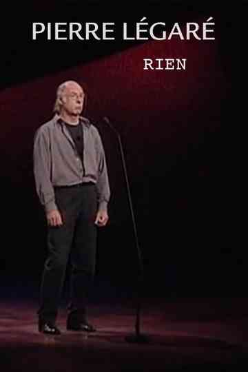 Pierre Légaré  Rien Poster