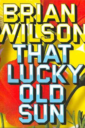 Brian Wilson That Lucky Old Sun Poster