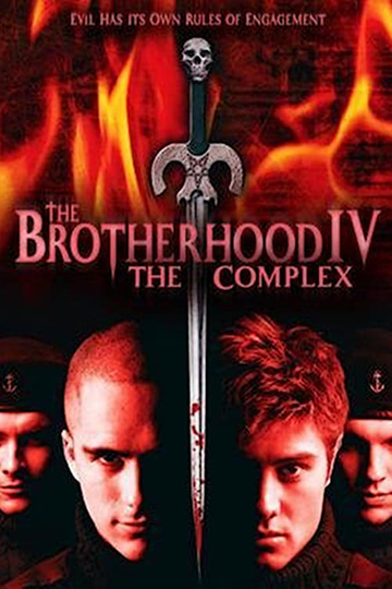 The Brotherhood IV: the Complex Poster