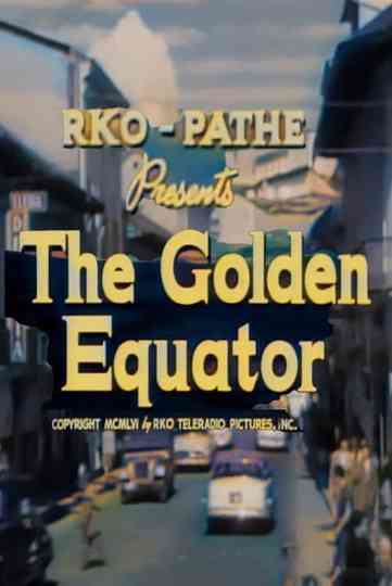 The Golden Equator Poster