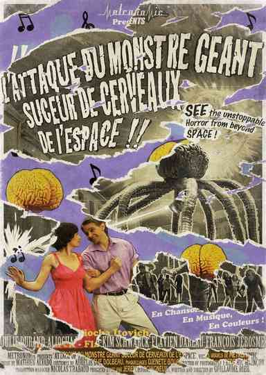 Attack of the Giant Brainsucker Monster From Outer Space Poster