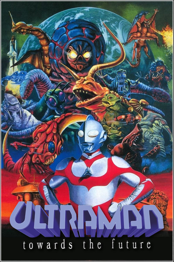 Ultraman: Towards the Future Poster