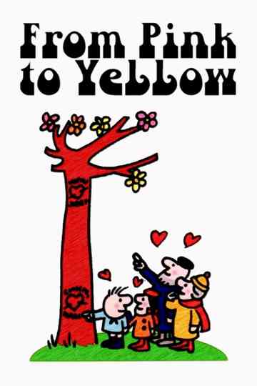 From Pink to Yellow Poster