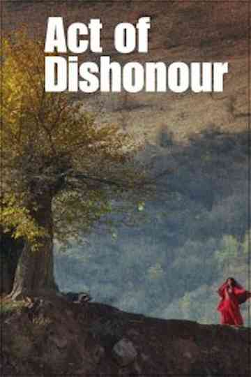 Act of Dishonour Poster