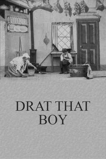 Drat That Boy! Poster