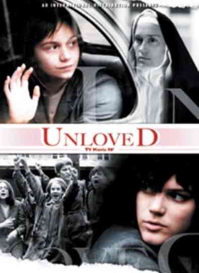 Unloved Poster