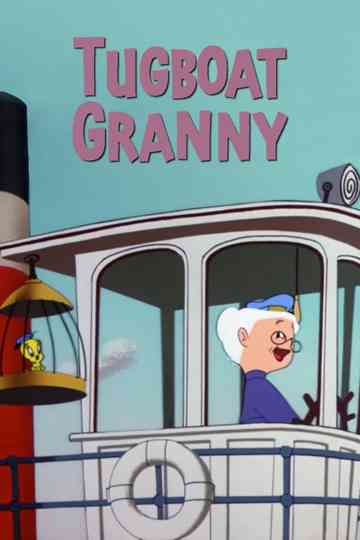 Tugboat Granny Poster