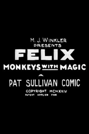 Felix Monkeys with Magic Poster