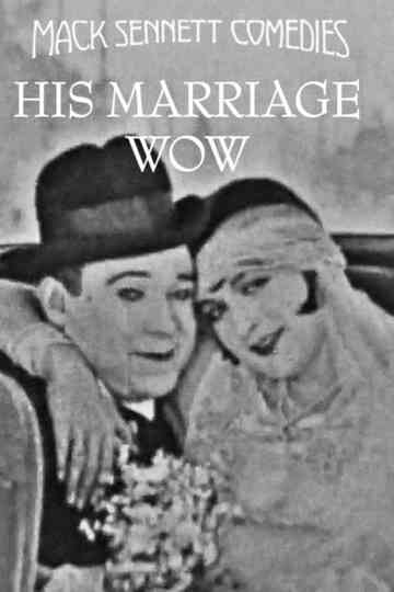 His Marriage Wow Poster