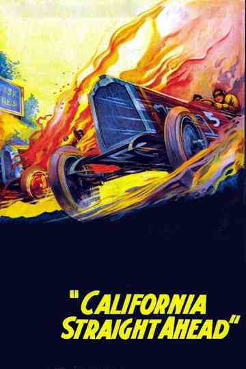 California Straight Ahead Poster