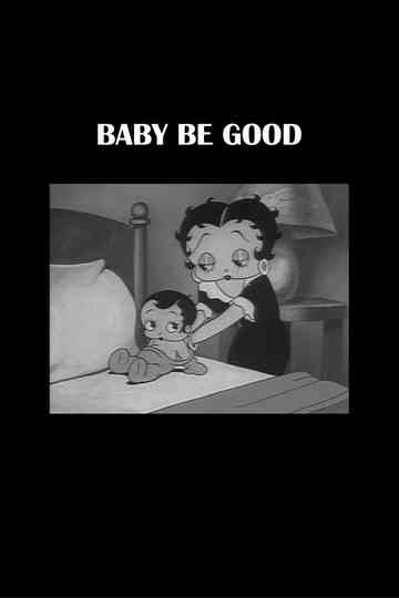 Baby Be Good Poster