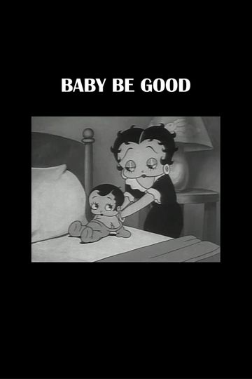 Baby Be Good