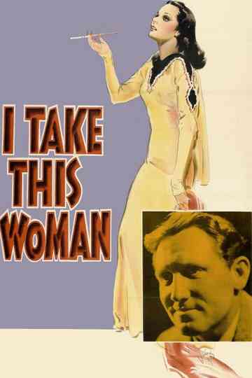 I Take This Woman Poster